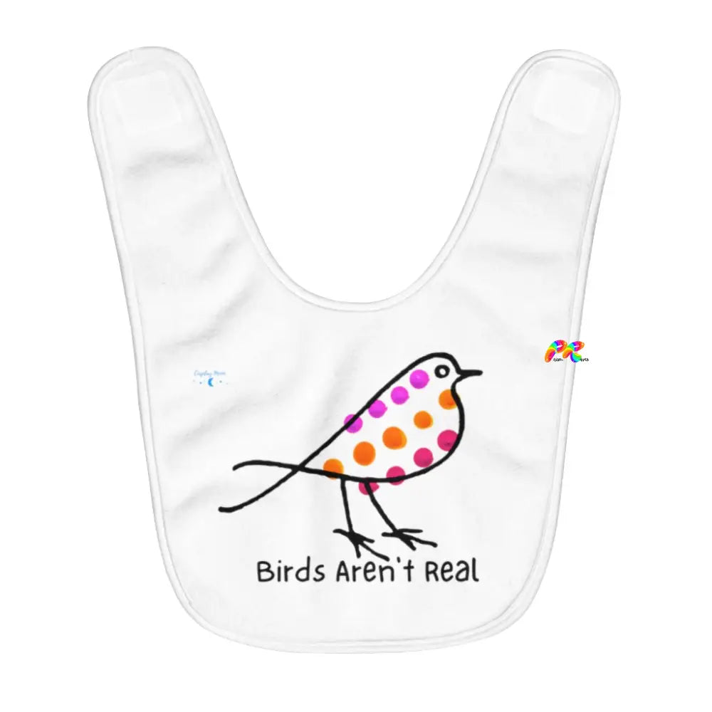 Birds Aren't Real Fleece Baby Bib